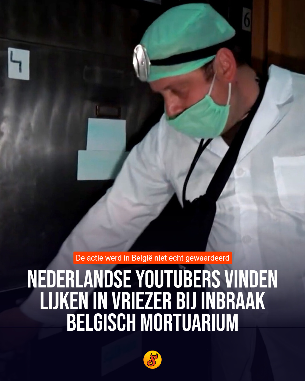 Nederlandse YouTubers vinden lijken in vriezer bij inbraak Belgisch mortuarium