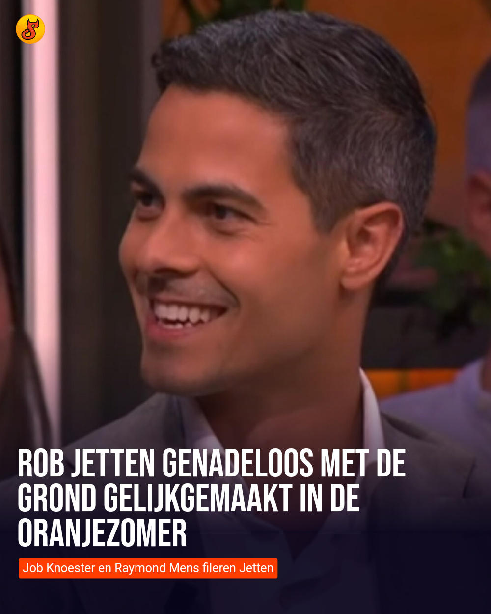 Rob Jetten genadeloos met de grond gelijkgemaakt in De Oranjezomer
