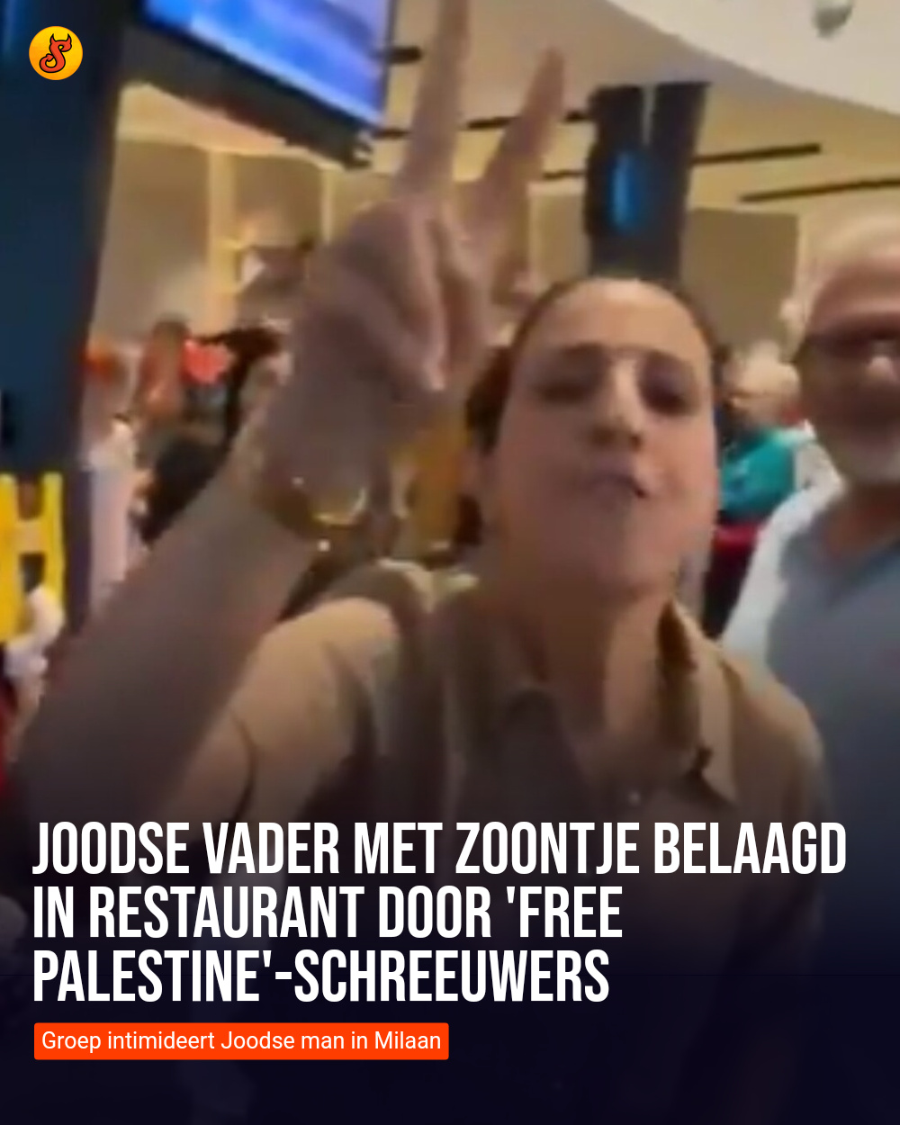 Joodse vader met zoontje belaagd in restaurant door 'Free palestine'-schreeuwers