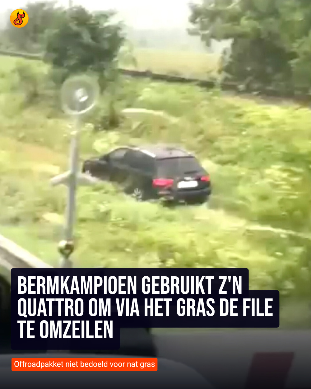 Bermkampioen gebruikt z'n quattro om via het gras de file te omzeilen