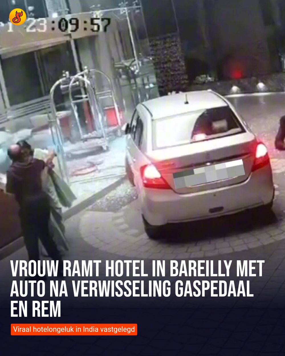 Vrouw ramt hotel in Bareilly met auto na verwisseling gaspedaal en rem