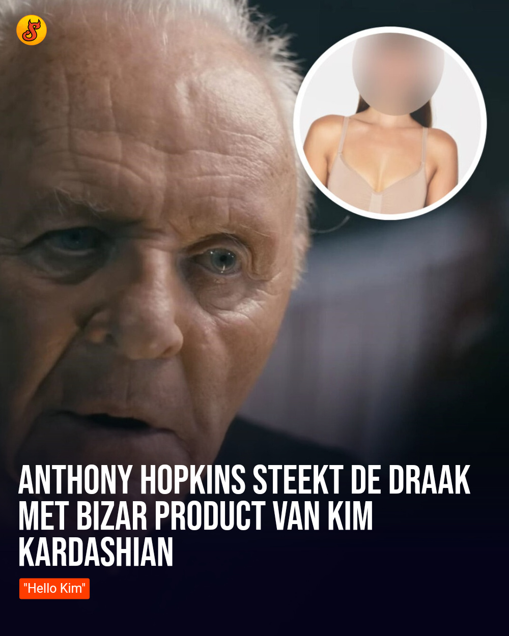 Anthony Hopkins steekt de draak met bizar product van Kim Kardashian