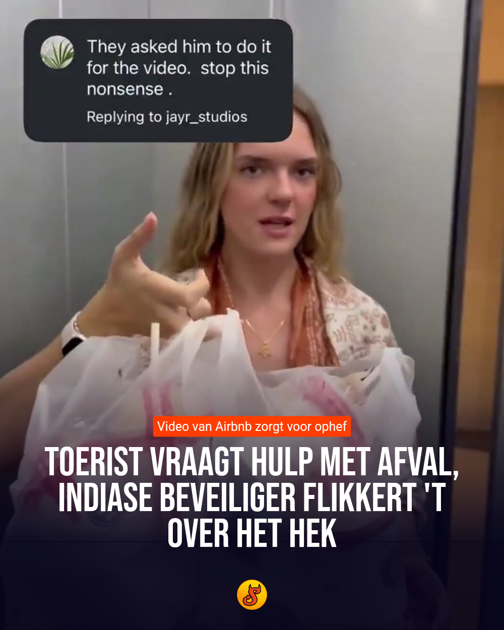 Toerist vraagt hulp met afval, Indiase beveiliger flikkert 't over het hek