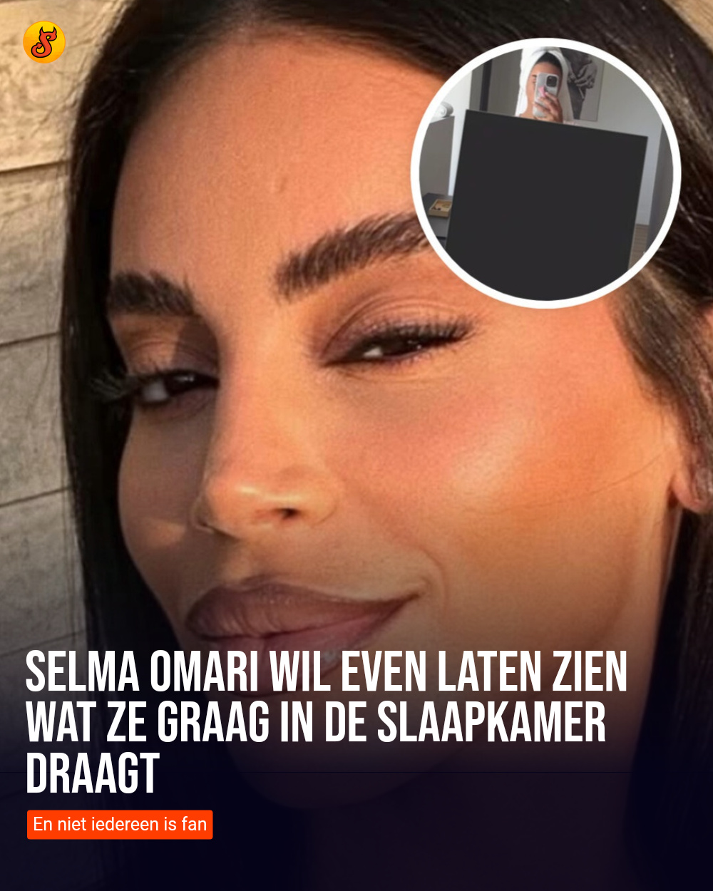 Selma Omari wil even laten zien wat ze graag in de slaapkamer draagt