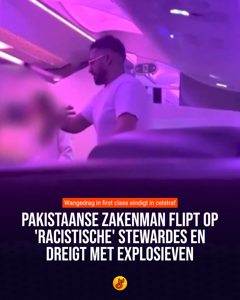 Pakistaanse zakenman flipt op 'racistische' stewardes en dreigt met explosieven