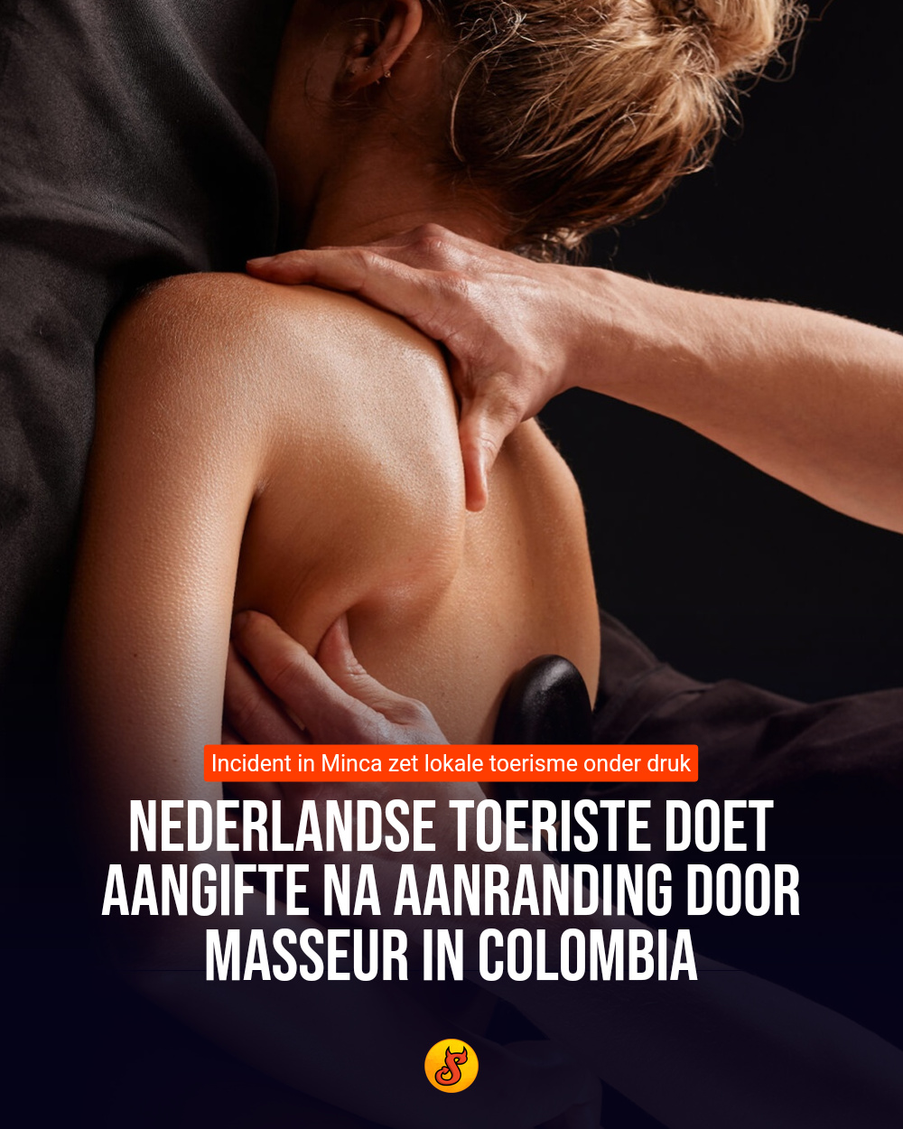 Nederlandse toeriste doet aangifte na aanranding door masseur in Colombia