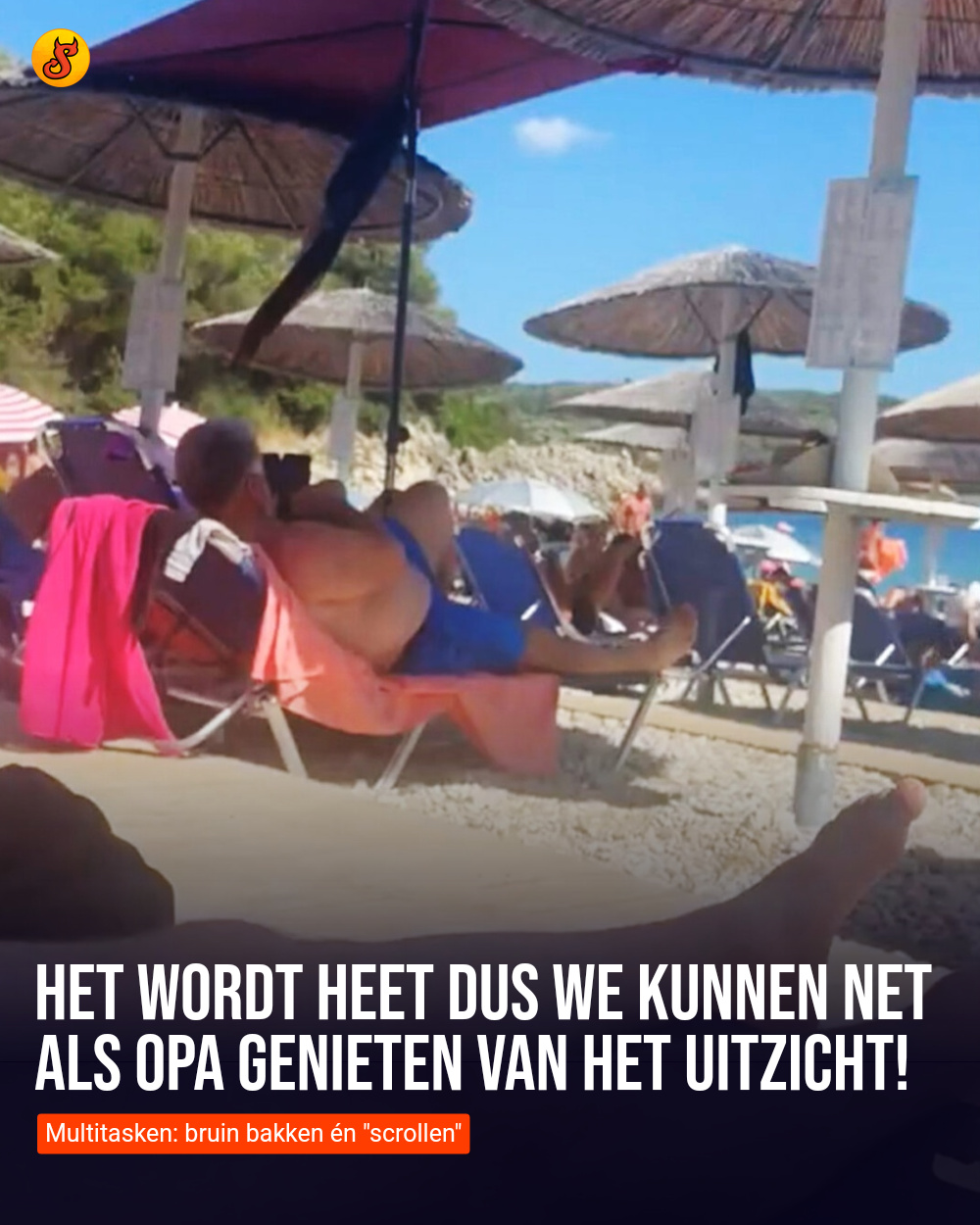 Het wordt heet dus we kunnen net als opa genieten van het uitzicht!