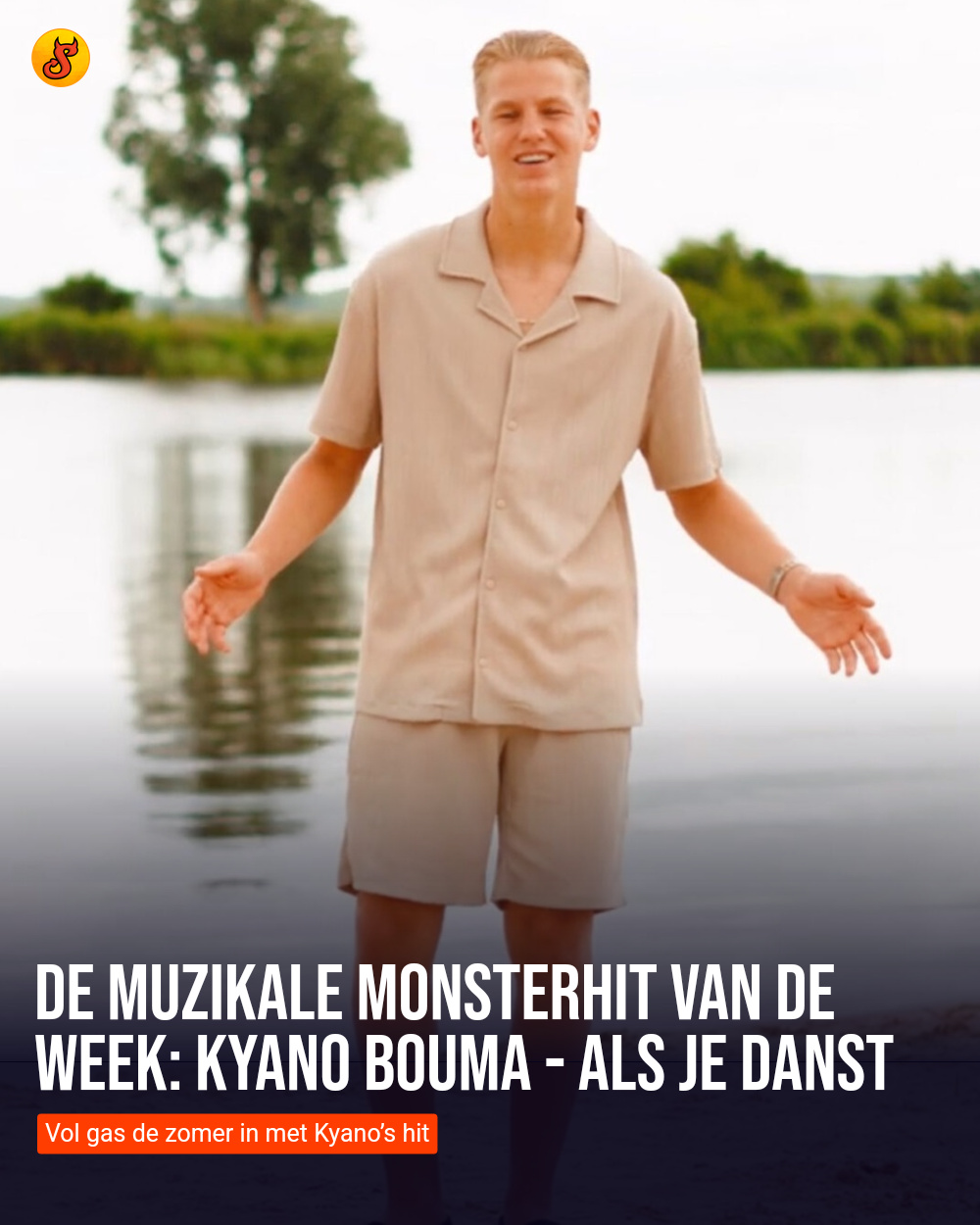 De muzikale monsterhit van de week: Kyano Bouma - Als je danst