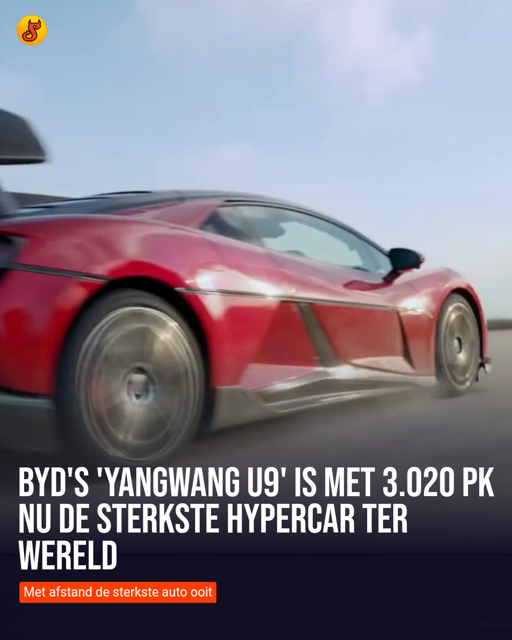BYD's 'Yangwang U9' is met 3.020 pk nu de sterkste hypercar ter wereld