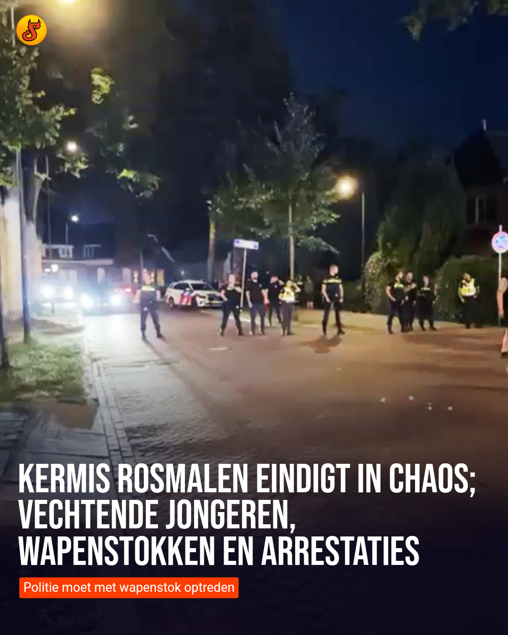 Kermis Rosmalen eindigt in chaos; vechtende jongeren, wapenstokken en arrestaties