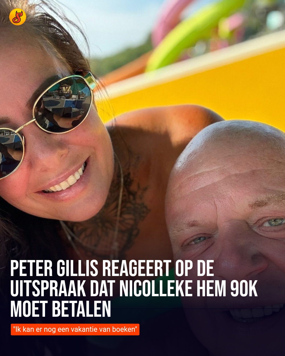 Peter Gillis reageert op de uitspraak dat Nicolleke hem 90k moet betalen