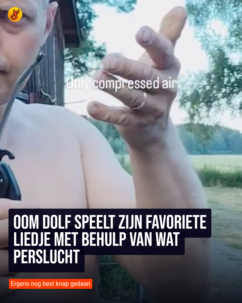 Oom Dolf speelt zijn favoriete liedje met behulp van wat perslucht