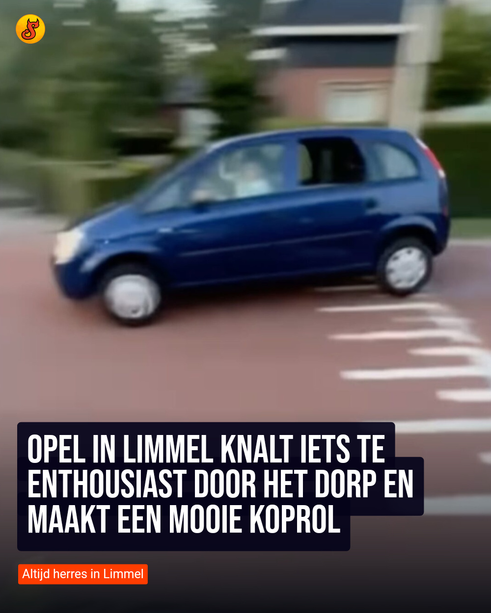 Opel in Limmel knalt iets te enthousiast door het dorp en maakt een mooie koprol