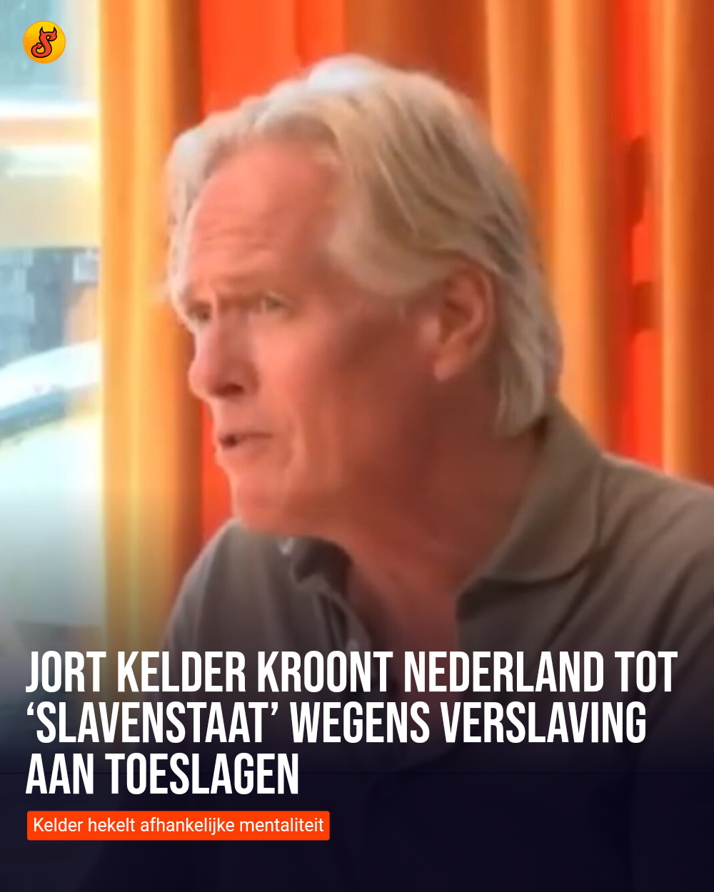 Jort Kelder kroont Nederland tot ‘slavenstaat’ wegens verslaving aan toeslagen
