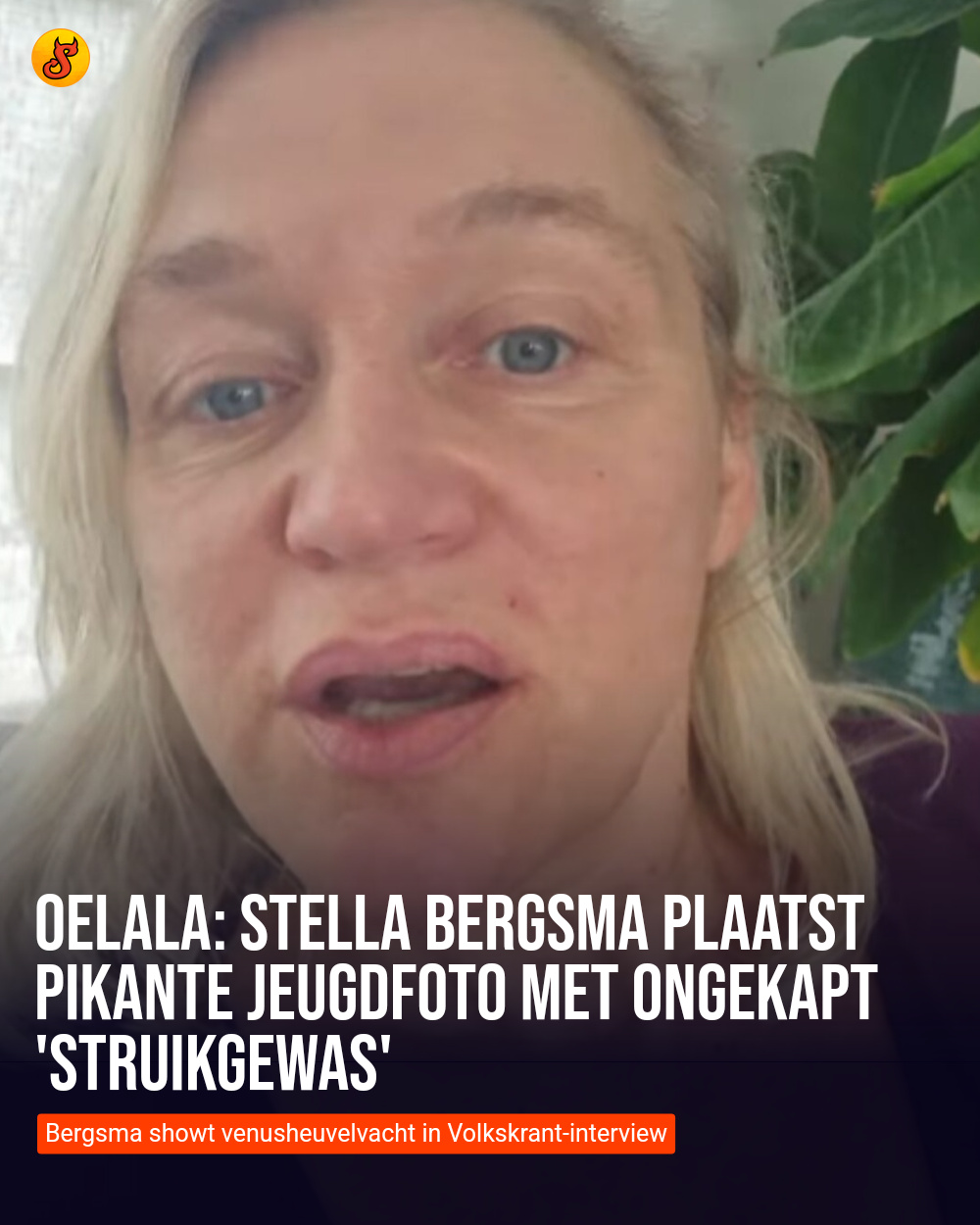 Oelala: Stella Bergsma plaatst pikante jeugdfoto met ongekapt 'struikgewas'