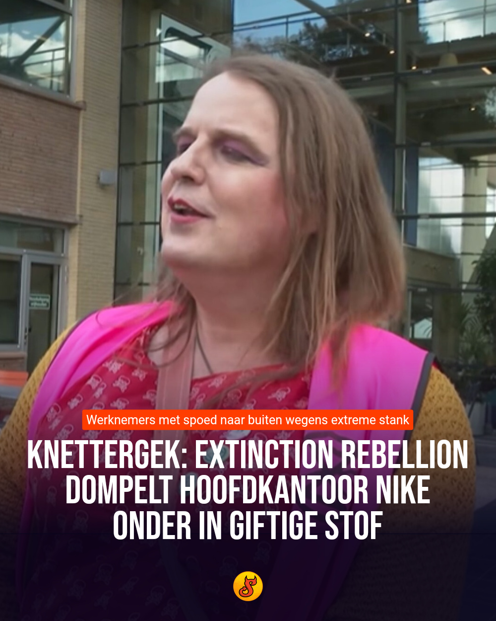 Knettergek: Extinction Rebellion dompelt hoofdkantoor Nike onder in giftige stof