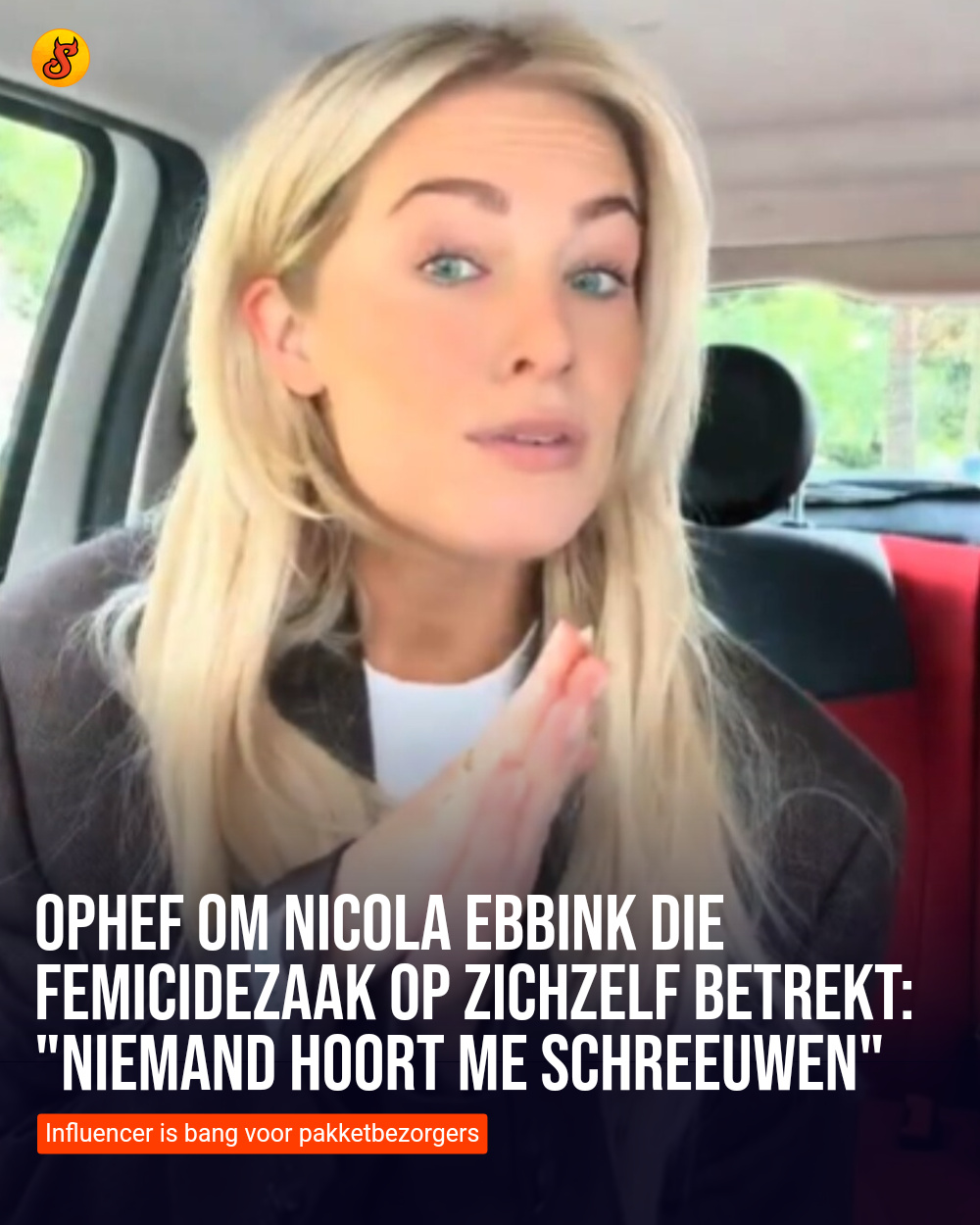 Ophef om Nicola Ebbink die femicidezaak op zichzelf betrekt: "Niemand hoort me schreeuwen"