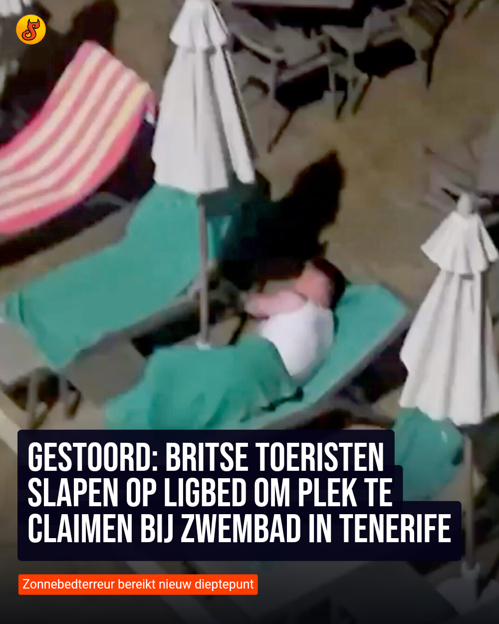 Gestoord: Britse toeristen slapen op ligbed om plek te claimen bij zwembad in Tenerife