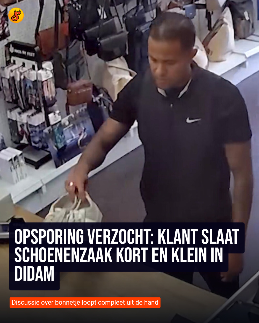 Opsporing verzocht: Klant slaat schoenenzaak kort en klein in Didam