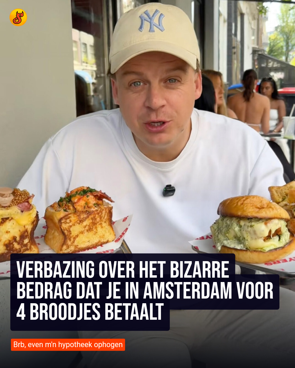 Verbazing over het bizarre bedrag dat je in Amsterdam voor 4 broodjes betaalt