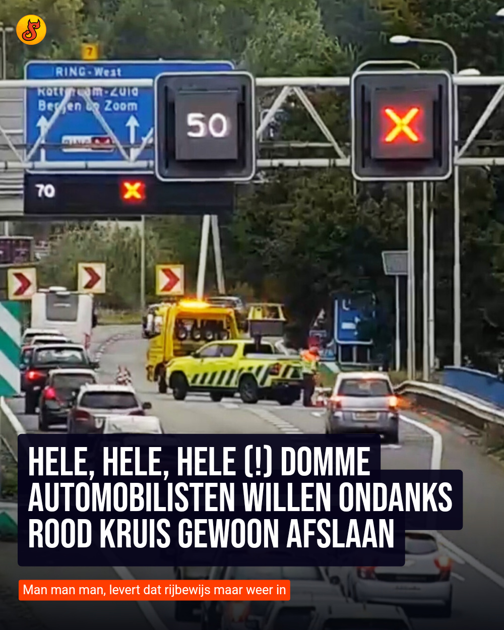 Hele, hele, hele (!) domme automobilisten willen ondanks rood kruis gewoon afslaan