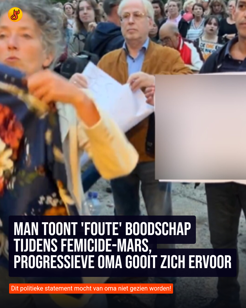 Man toont 'foute' boodschap tijdens femicide-mars, progressieve oma gooit zich ervoor