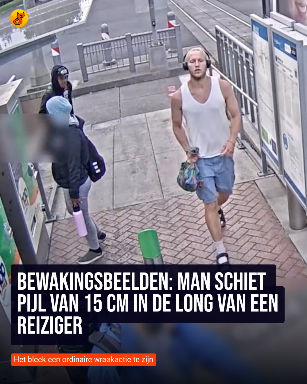 Bewakingsbeelden: Man schiet ​​pijl van 15 cm in de long van een reiziger