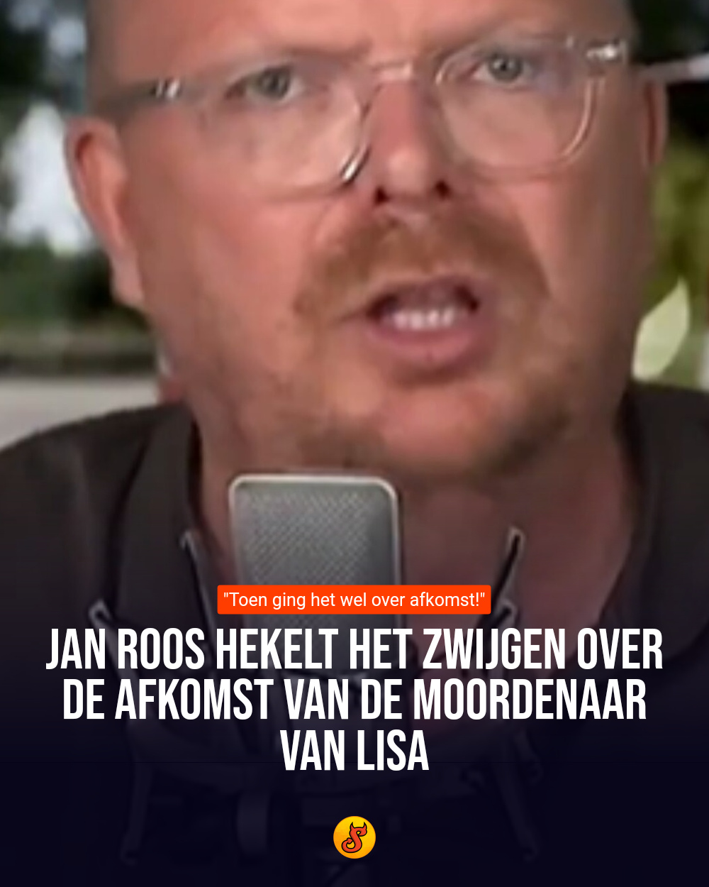 Jan Roos hekelt het zwijgen over de afkomst van de moordenaar van Lisa