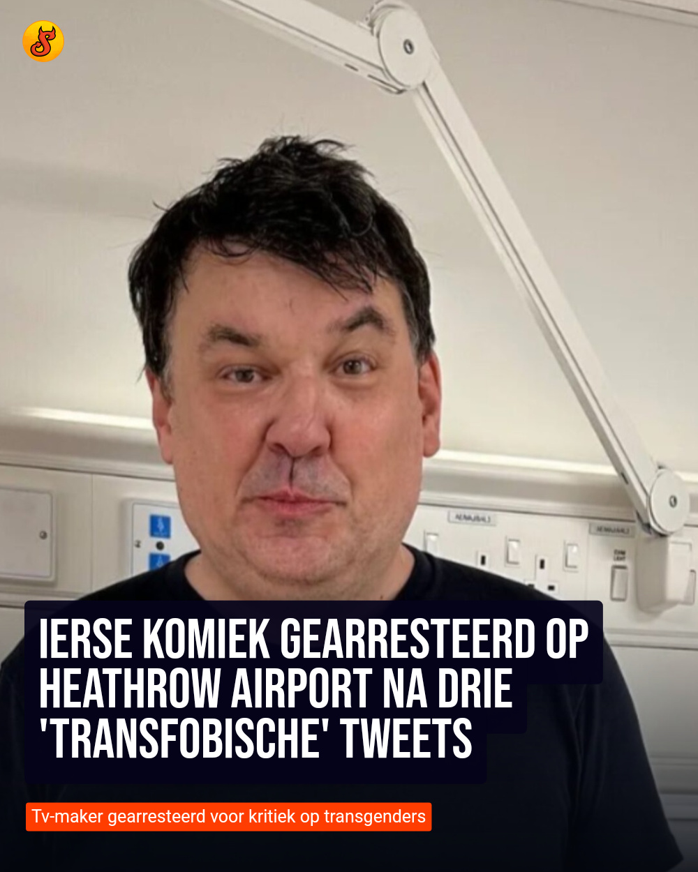 Ierse komiek gearresteerd op Heathrow Airport na drie 'transfobische' tweets