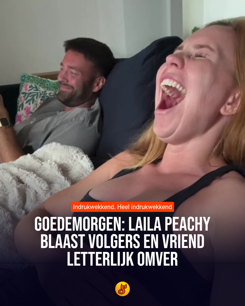 Goedemorgen: Laila Peachy blaast volgers en vriend letterlijk omver