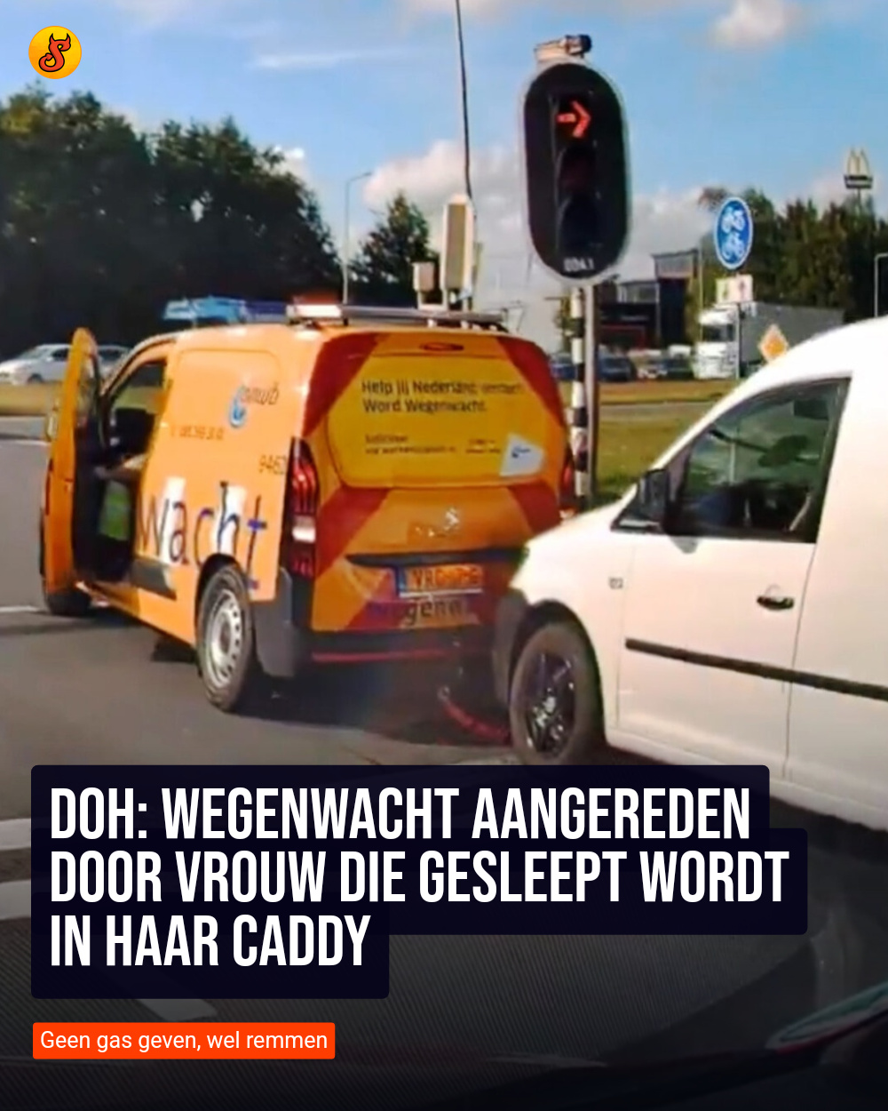 Doh: Wegenwacht aangereden door vrouw die gesleept wordt in haar Caddy