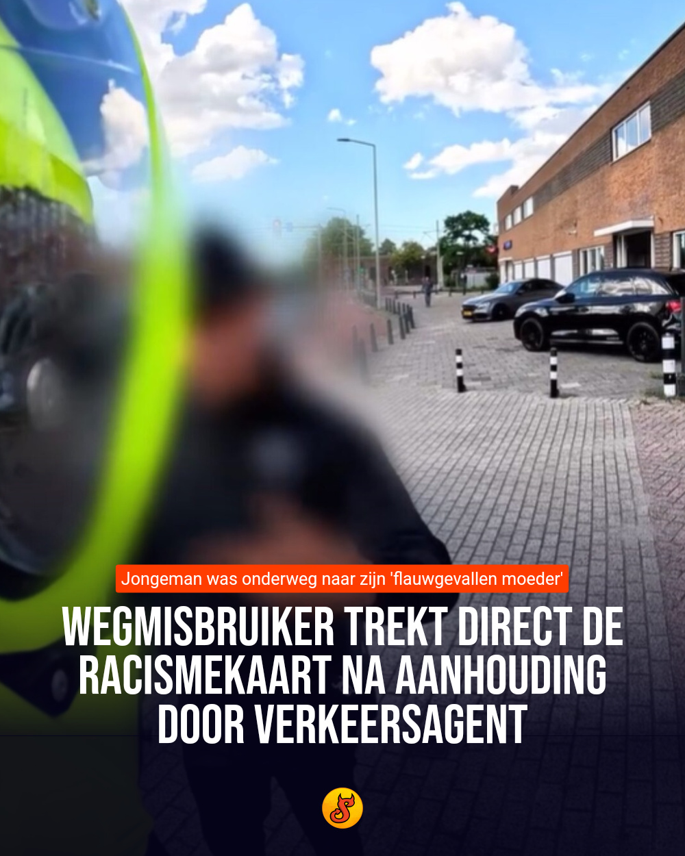 Wegmisbruiker trekt direct de racismekaart na aanhouding door verkeersagent