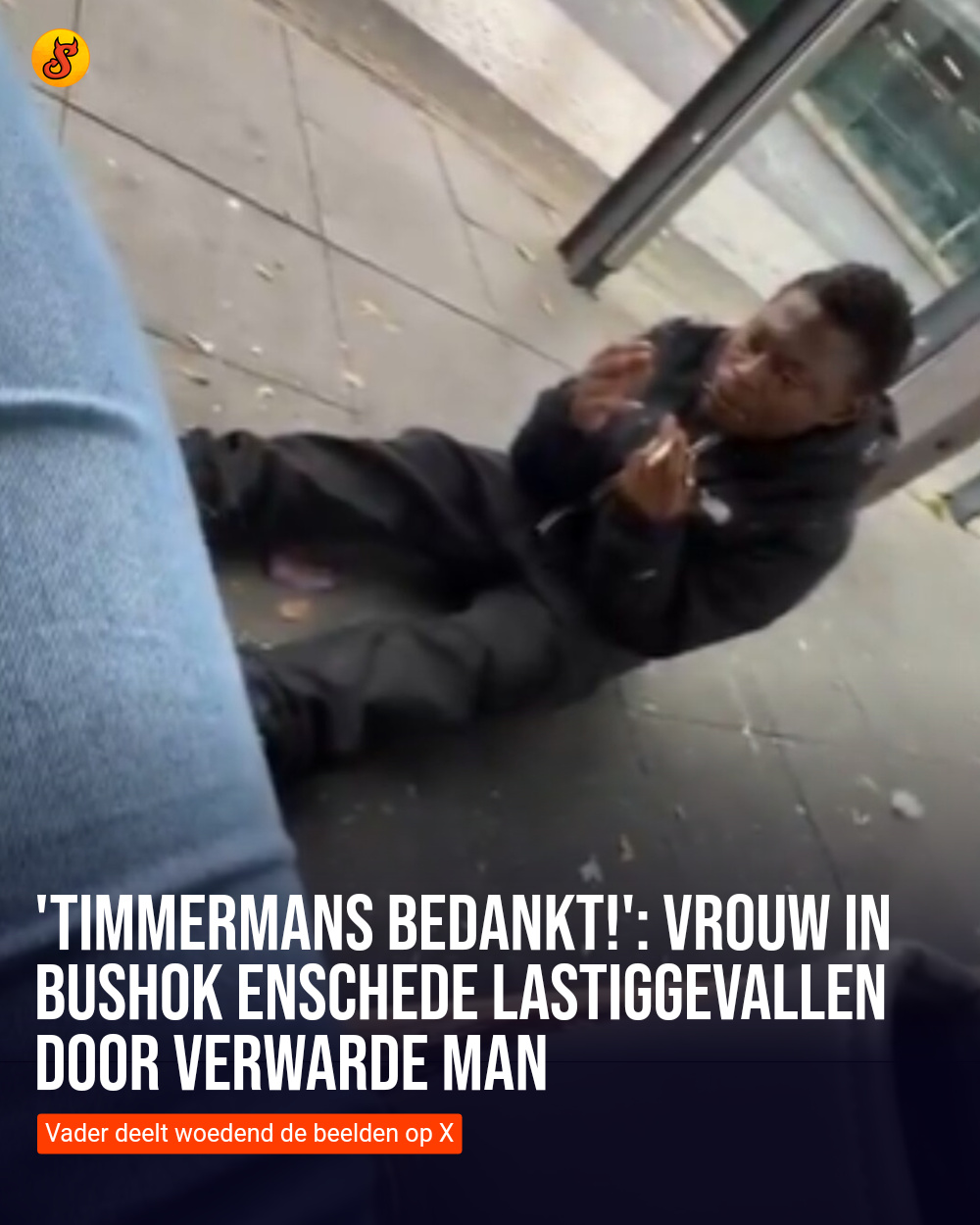 'Timmermans bedankt!': Vrouw in bushok Enschede lastiggevallen door verwarde man