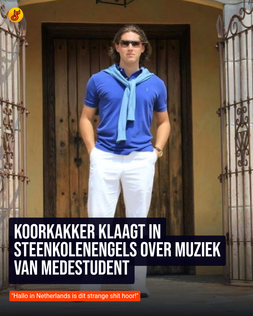 Koorkakker klaagt in steenkolenengels over muziek van medestudent