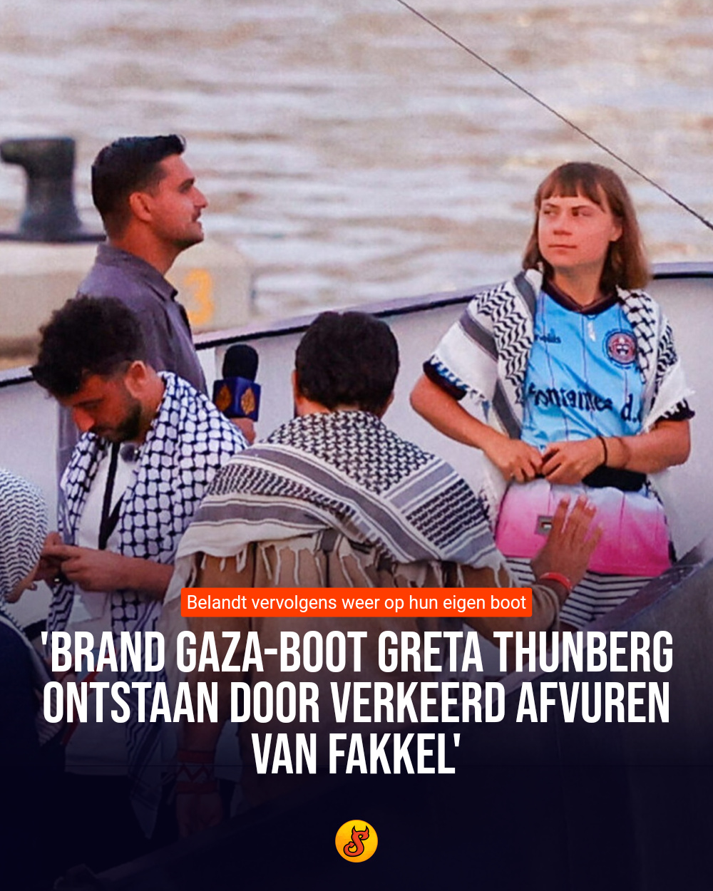 'Brand Gaza-boot Greta Thunberg ontstaan door verkeerd afvuren van fakkel'