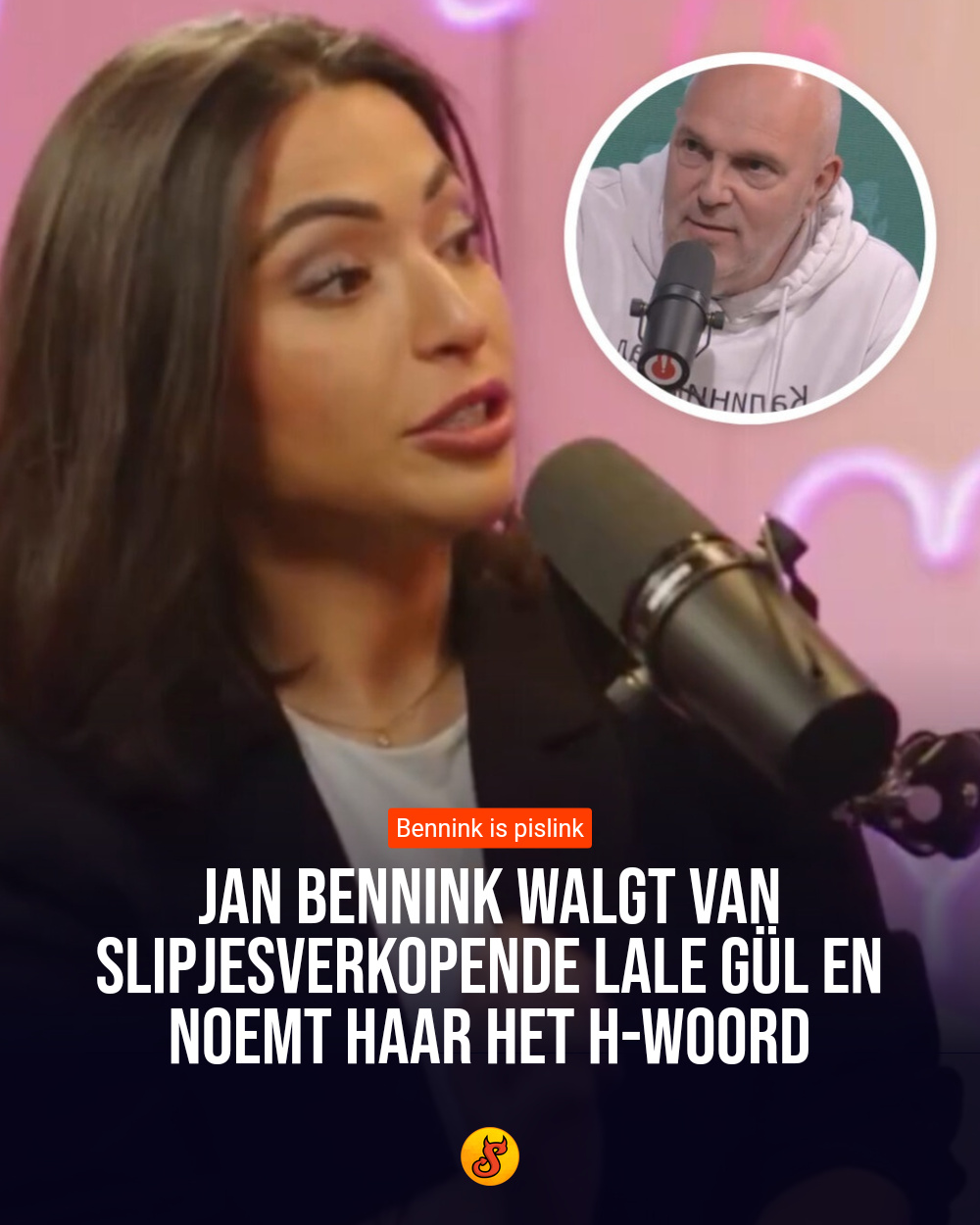 Jan Bennink walgt van slipjesverkopende Lale Gül en noemt haar het H-woord
