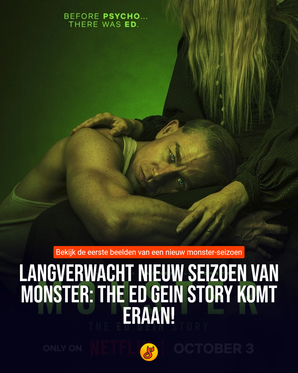 Langverwacht nieuw seizoen van Monster: The Ed Gein Story komt eraan!