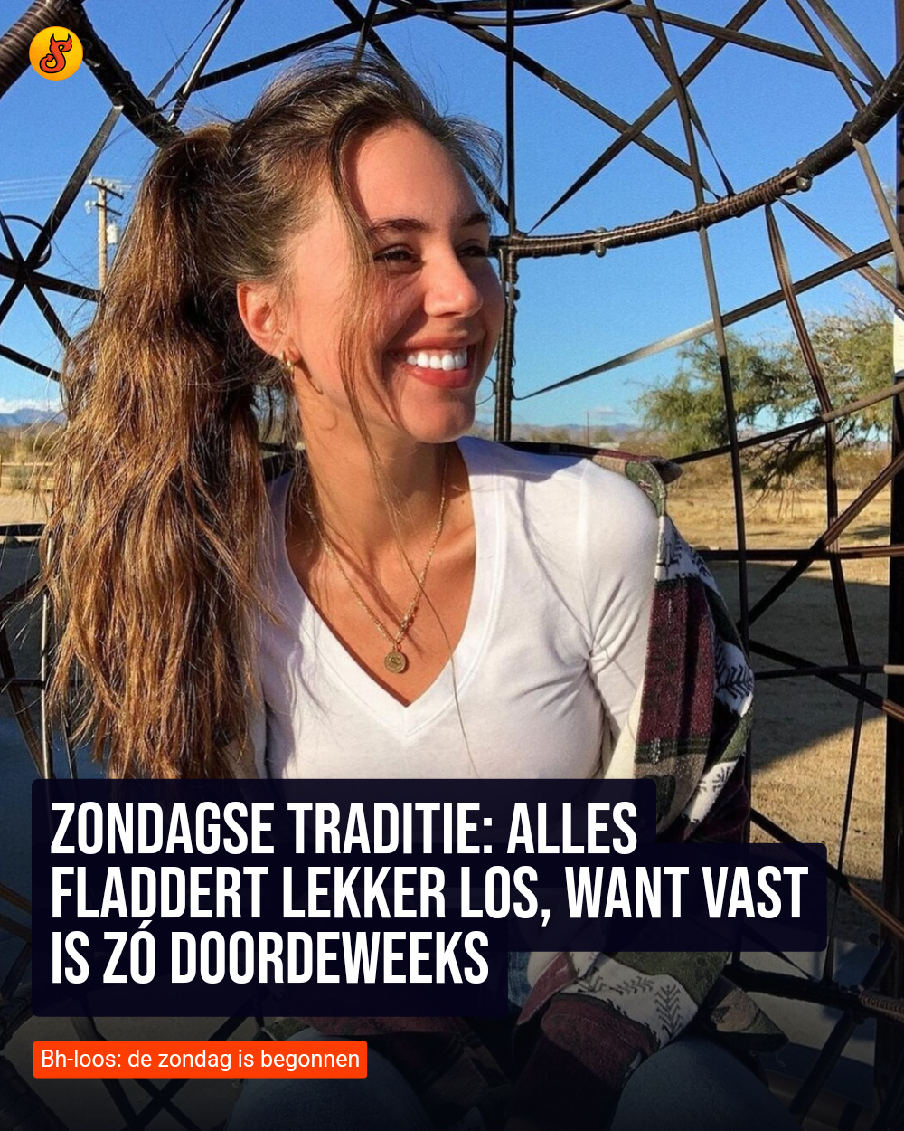 Zondagse traditie: Alles fladdert lekker los, want vast is zó doordeweeks