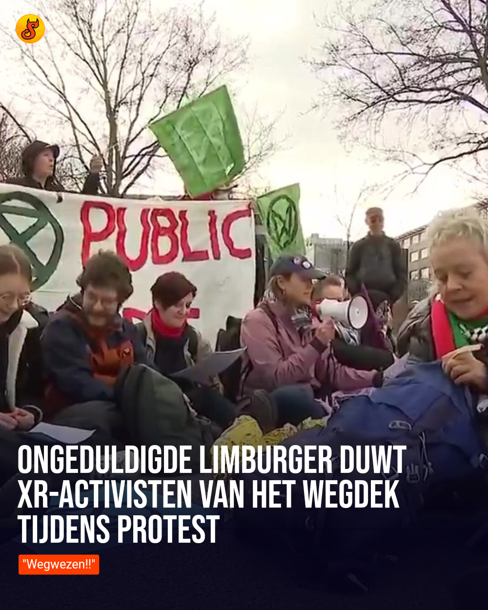 Ongeduldigde Limburger duwt XR-activisten van het wegdek tijdens protest