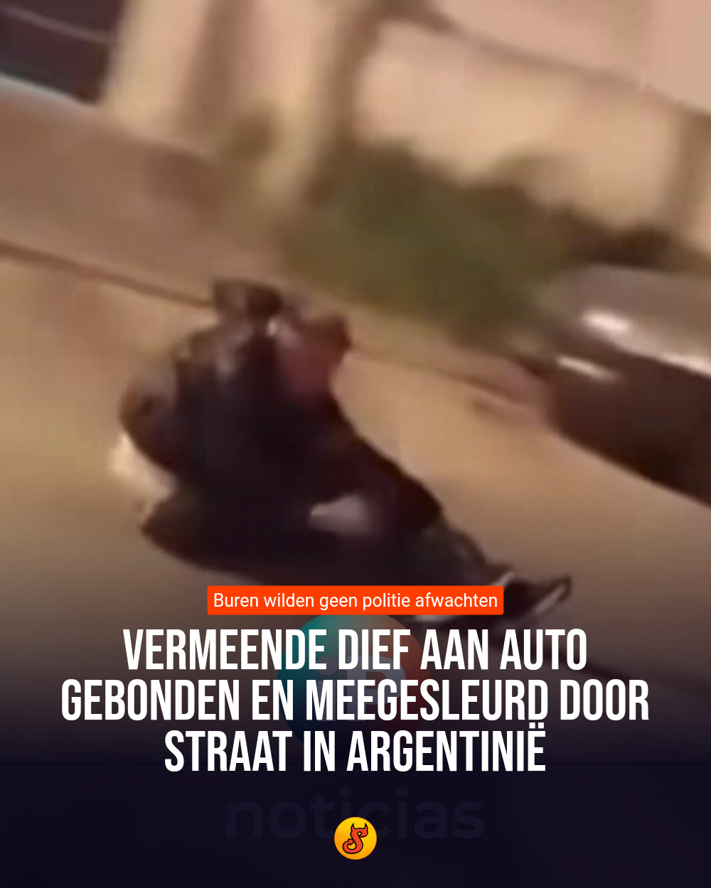 Vermeende dief aan auto gebonden en meegesleurd door straat in Argentinië