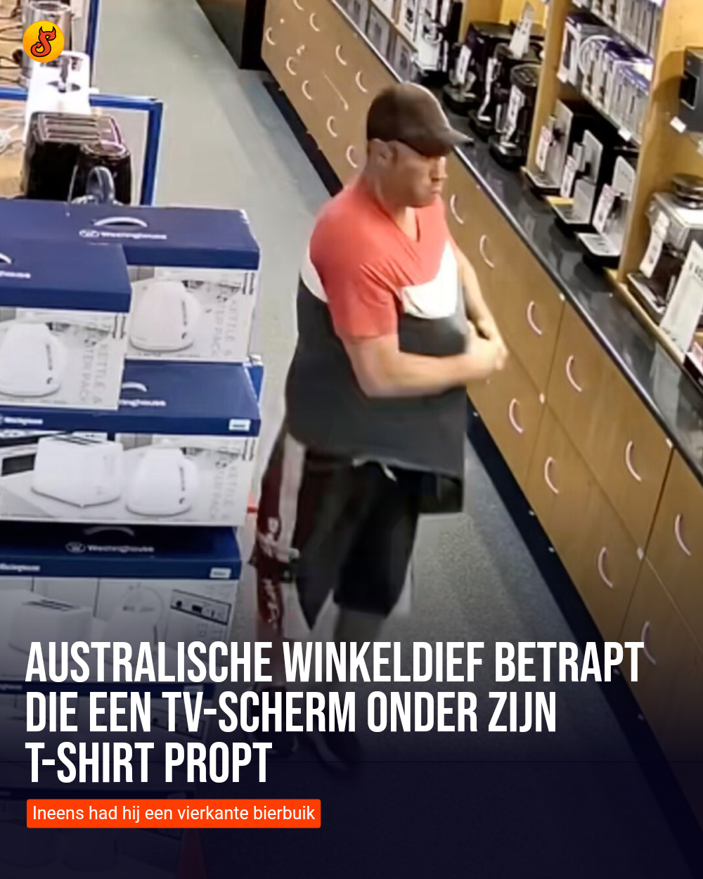 Australische winkeldief betrapt die een tv-scherm onder zijn t-shirt propt