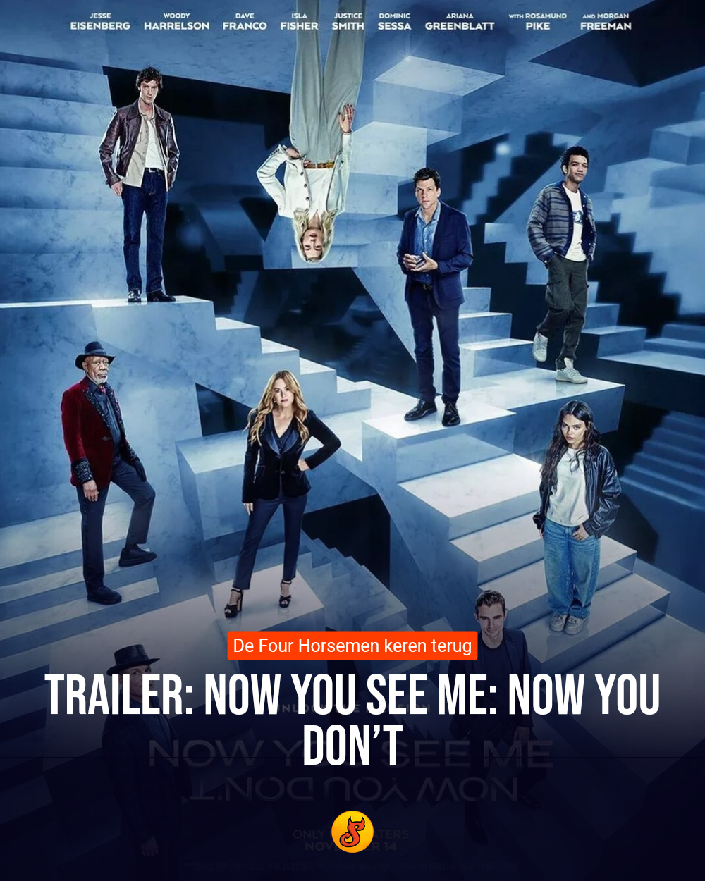 Trailer: Now You See Me: Now You Don’t
