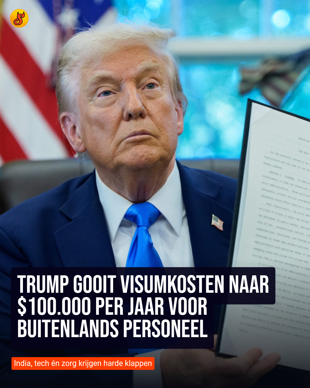 Trump gooit visumkosten naar $100.000 per jaar voor buitenlands personeel