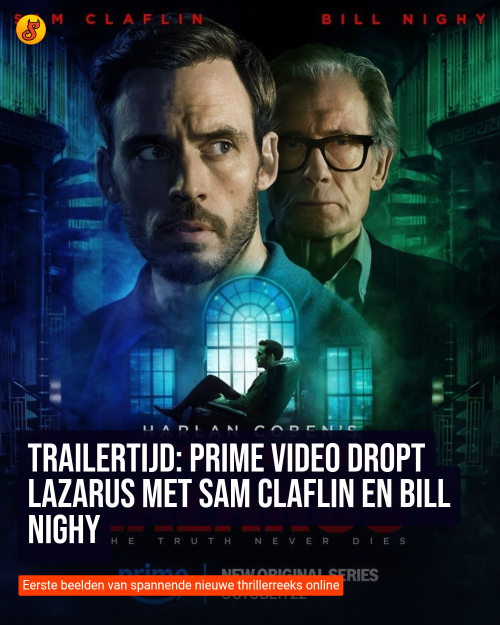Trailertijd: Prime Video dropt Lazarus met Sam Claflin en Bill Nighy