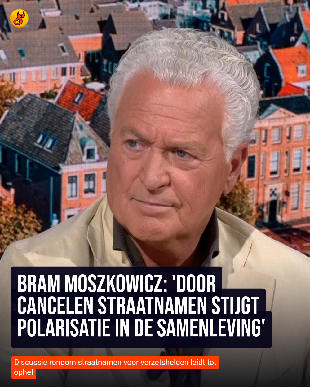 Bram Moszkowicz: 'Door cancelen straatnamen stijgt polarisatie in de samenleving'