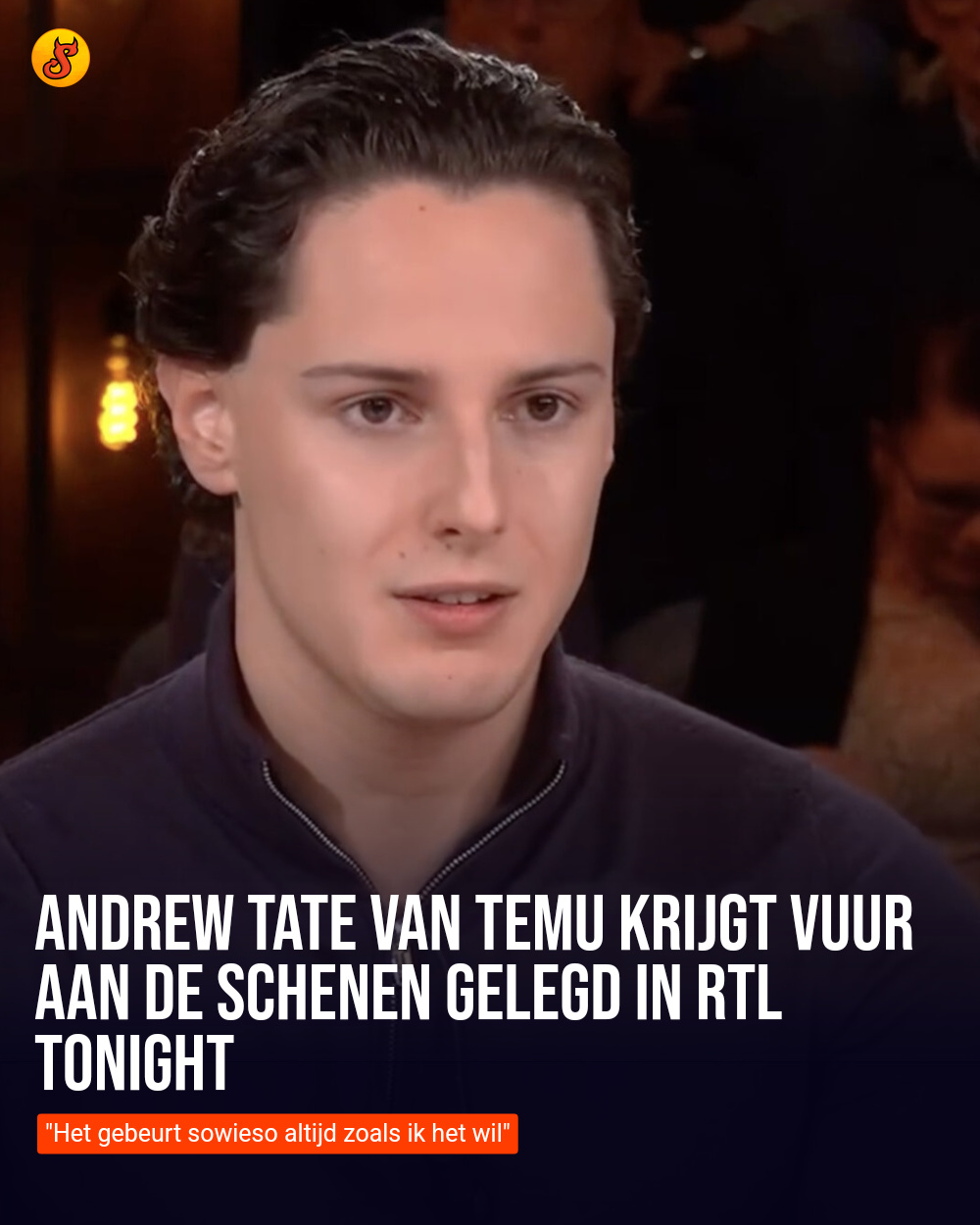 Andrew Tate van Temu krijgt vuur aan de schenen gelegd in RTL Tonight