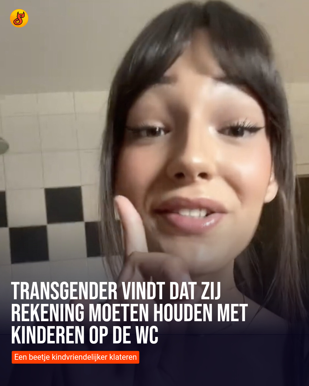 Transgender vindt dat zij rekening moeten houden met kinderen op de wc