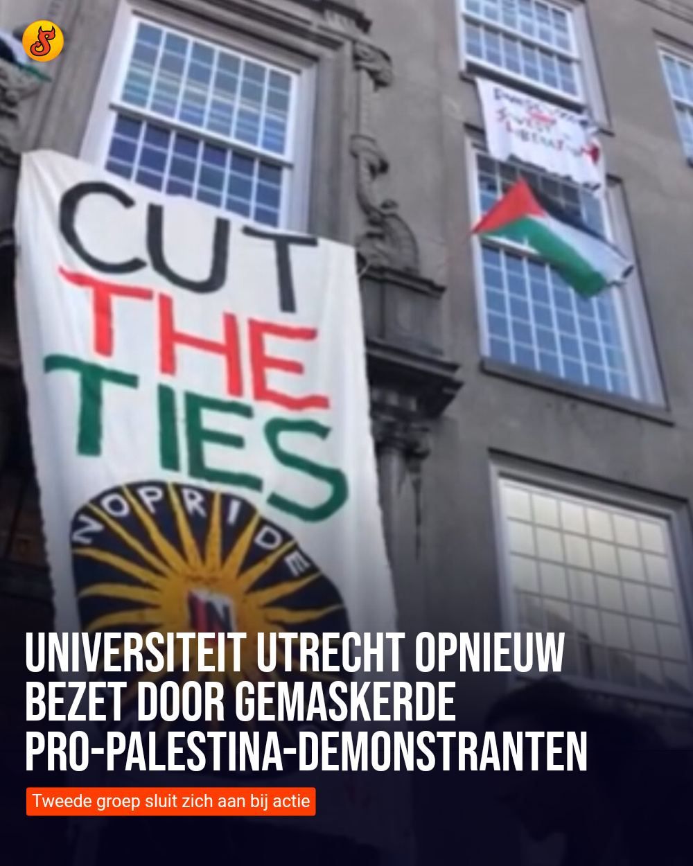 Universiteit Utrecht opnieuw bezet door gemaskerde pro-Palestina-demonstranten