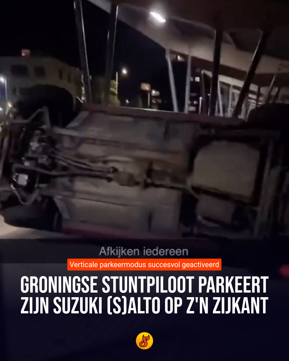 Groningse stuntpiloot parkeert zijn Suzuki (s)Alto op z'n zijkant