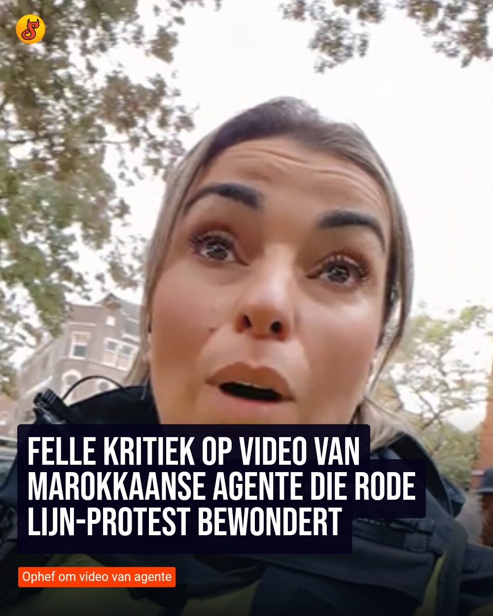 Felle kritiek op video van Marokkaanse agente die Rode Lijn-protest bewondert